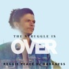 The Struggle Is Over - Single
