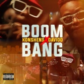 Konshens - Boom Bang (feat. DaVido)