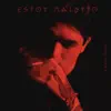 Estoy Maldito - Single album lyrics, reviews, download