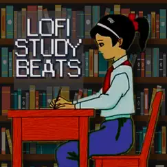 Lofi Study Beats by LoFi Hip Hop album reviews, ratings, credits