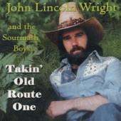 John Lincoln Wright - I Gotta Get Back There