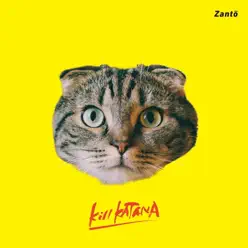 Kill Katana - Zanto