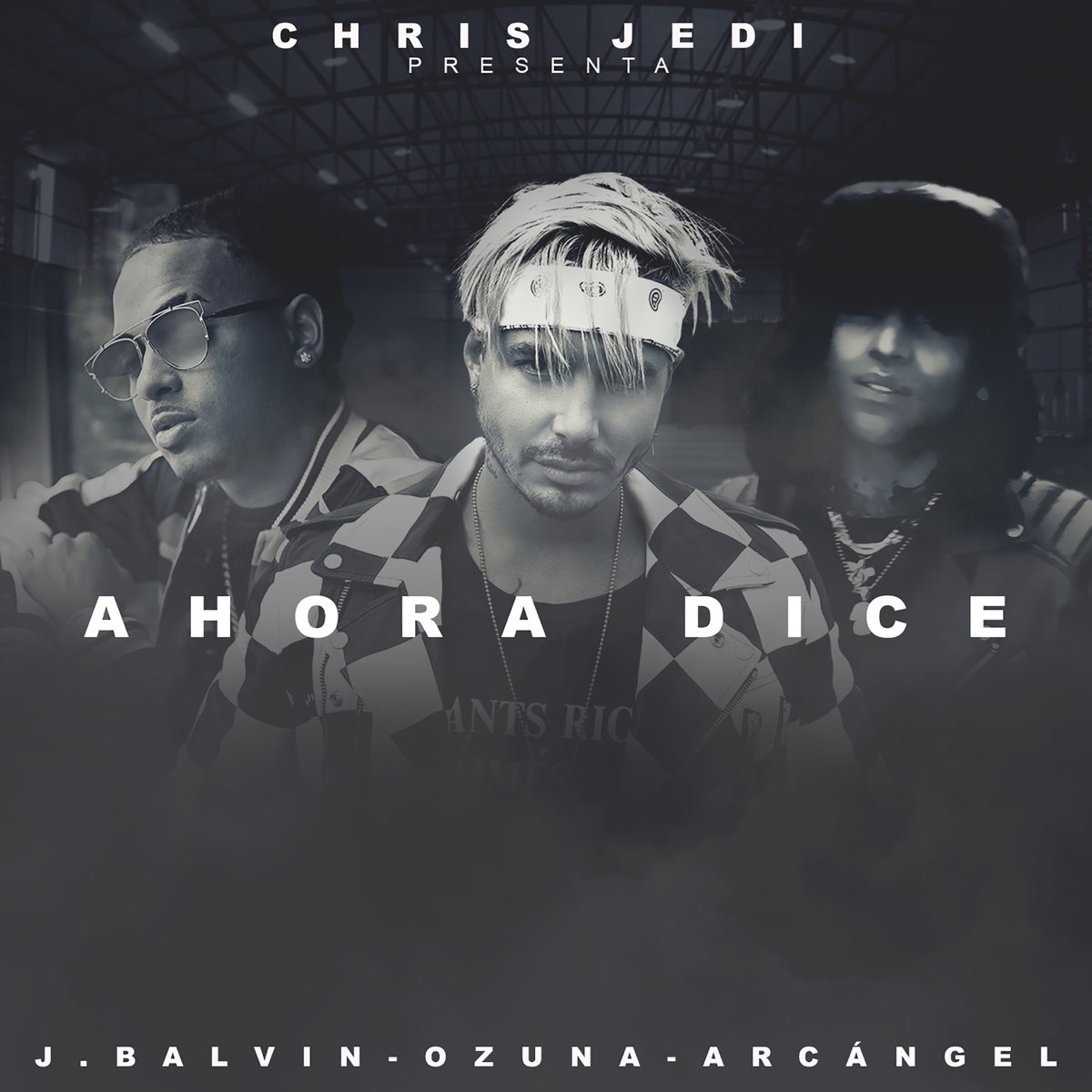 Temporada latín Sinis Ahora Dice (feat. Arcángel) - Single by Chris Jedi, J Balvin & Ozuna on  Apple Music
