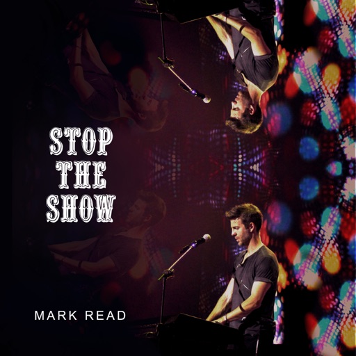 Art for Stop the Show by Mark Read