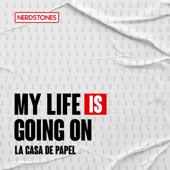 My Life is Going On (La Casa de Papel) artwork