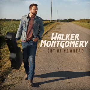 Walker Montgomery - Out of Nowhere - Line Dance Music