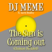 The Sun Is Coming Out (Chanson Du Soleil) [feat. Gavin Bradley] - EP artwork