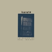 Karate - Today Or Tomorrow