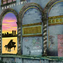 Urban Renewal - Ramsey Lewis Urban Renewal - Ramsey Lewis