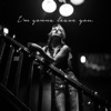 I'm Gonna Leave You - Single