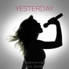 Mahmut Abi - Yesterday (feat. Sevda)