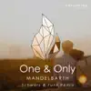 Stream & download One & Only (Schwarz & Funk Remix) - Single