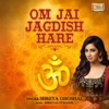 Om Jai Jagdish Hare - Single