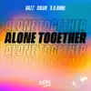 Stream & download Alone Together (Radio Mix) - Single