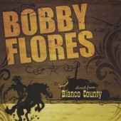 Bobby Flores - He'll Let You Live a Little