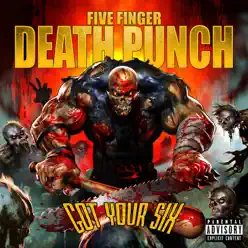 Got Your Six (Deluxe) - Five Finger Death Punch