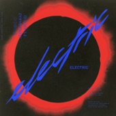 Electric (feat. Khalid) by Alina Baraz