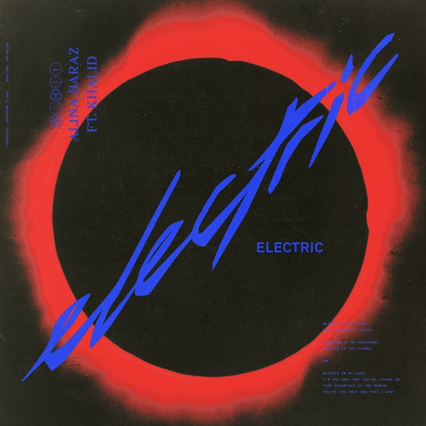 Electric (feat. Khalid) - Single - Alina Baraz