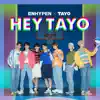 HEY TAYO - Single album lyrics, reviews, download