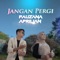 Jangan Pergi (feat. Aprilian) artwork