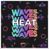 Heat Waves Slowed Reverb - Single