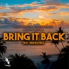 Bring it Back (feat. Mimi Barber) - Single