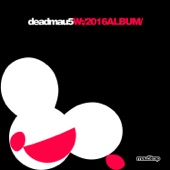 deadmau5 - Let Go