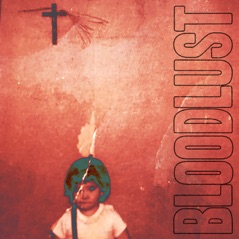 BLOODLUST - EP