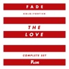 The Love (feat. Dauby) [Complete Set Remastered]
