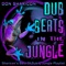 Dust a Soundboy (Spidy Johnson's Jungle Mix) - Don Sharicon lyrics