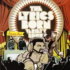 The Lyrics Born Variety Show Season 1 by Lyrics Born album reviews, ratings, credits