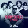 Oh Child - Single album lyrics, reviews, download