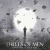 Shells of Men Future Bounce Remix - Single album lyrics, reviews, download