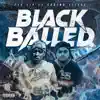 Black Balled - Single (feat. Casino Jizzle) - Single album lyrics, reviews, download