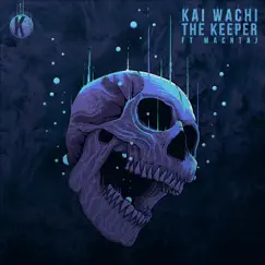 The Keeper - Single by Kai Wachi & Macntaj album reviews, ratings, credits