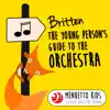 Stream & download Britten: The Young Person's Guide to the Orchestra, Op. 34 (Menuetto Kids - Classical Music for Children)