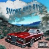 Smoke and Ride