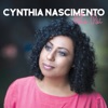 Cynthia Nascimento - Vem
