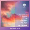 Flaming Cloud - Remixes - EP album lyrics, reviews, download