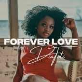 DiaToti - Forever Love