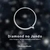 Diamond No Jundo (From “Oregairu / My Teen Romantic Comedy Snafu) [Piano Arrangement] song lyrics