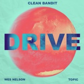Drive (feat. Wes Nelson) [Toby Romeo Remix] artwork