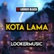 Kota Lama (Experia) - DJ Looker Black lyrics