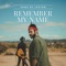 Remember My Name - Sons of Legion lyrics