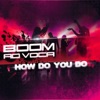 How Do You Do - Single