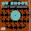 I Can't Wait (Remixes) - Single