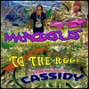 To the Roof (feat. Cassidy) - Single