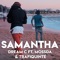 Samantha (feat. Mossda & Trafiquinté) - Dream C lyrics