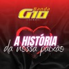 Banda G10 - A História da Nossa Paixão