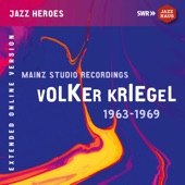 Volker Kriegel: Mainz Studio Recordings (1963-1969) [Extended Version] artwork